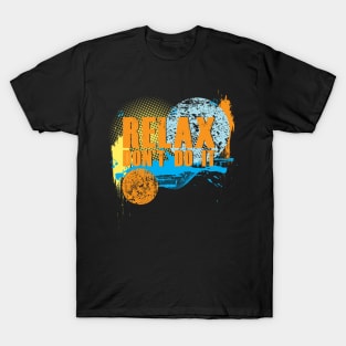 'Relax Don't Do It' Music T-Shirt